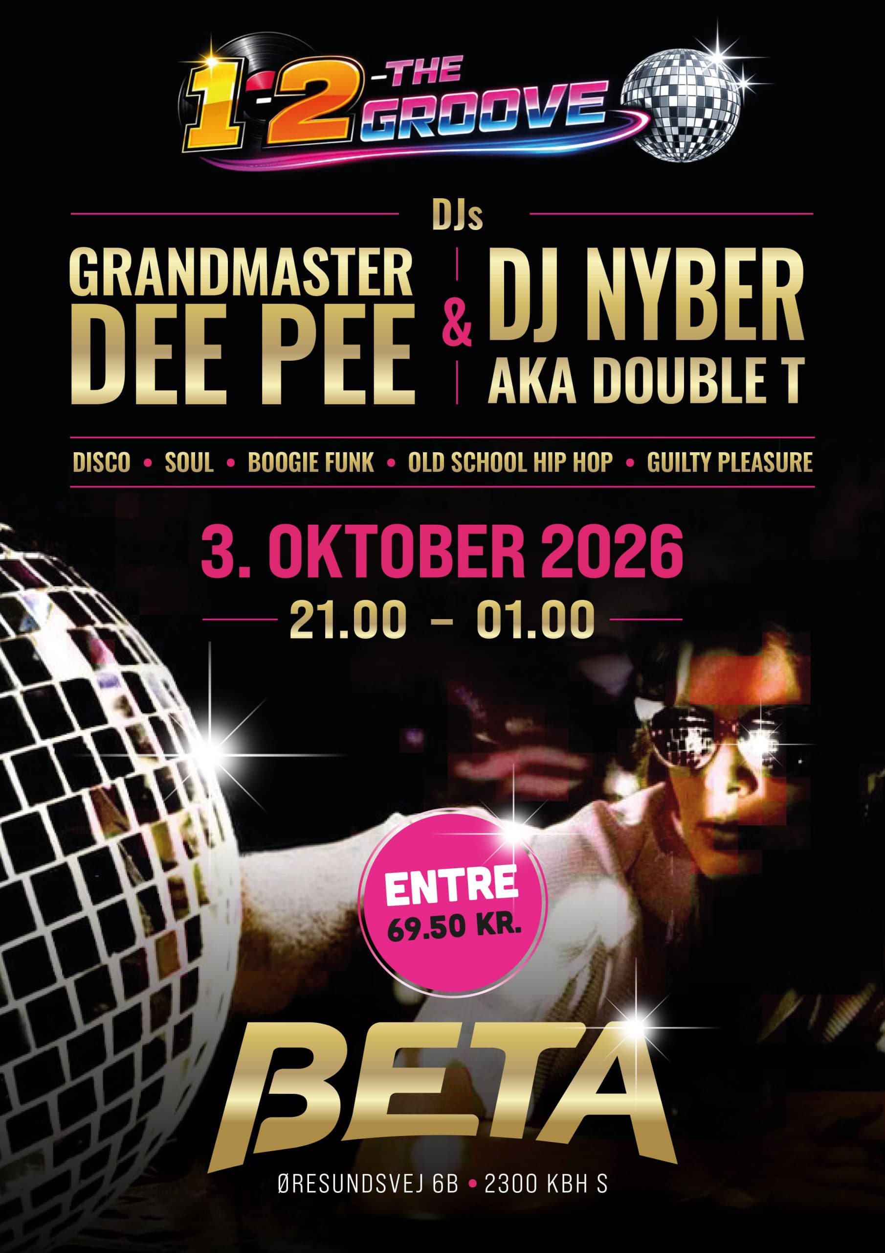1-2- The Groove: DJ Grandmaster Dee Pee + DJ Nyber