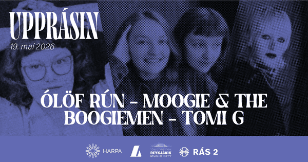 Upprásin | Ólöf Rún, Moogie & the Boogiemen and tomi g