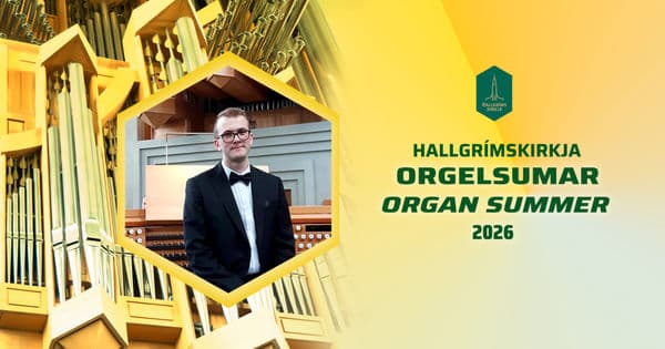 Organ Summer 2026 – Matthías Harðarson (Dómkirkjan í Reykjavík)