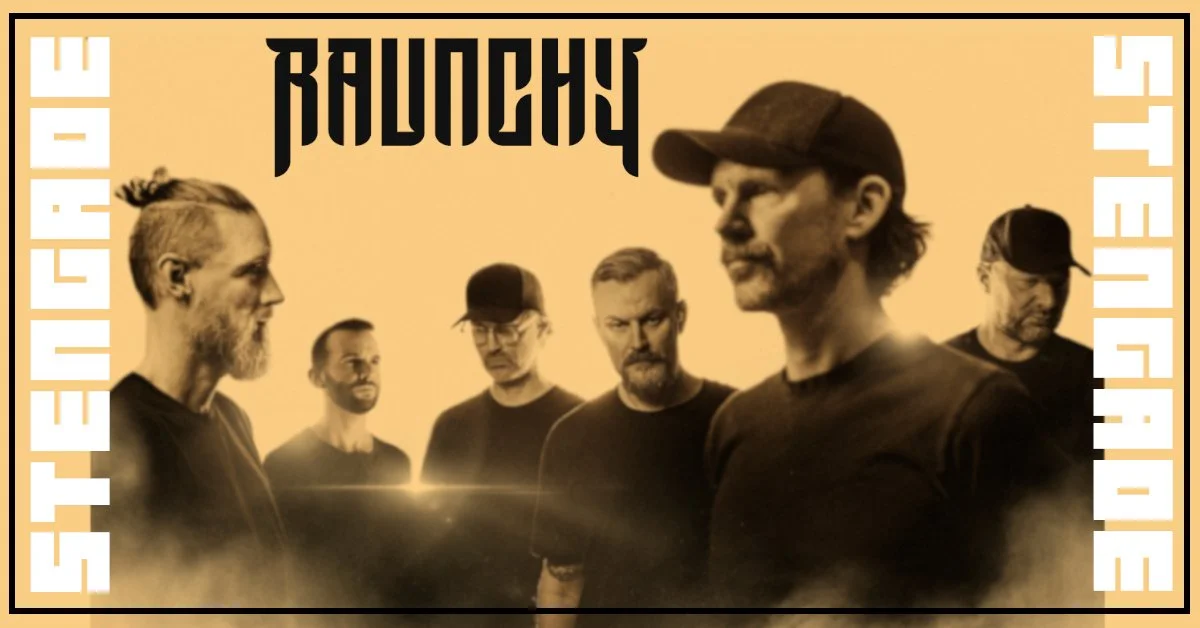 Raunchy + Support: TBA