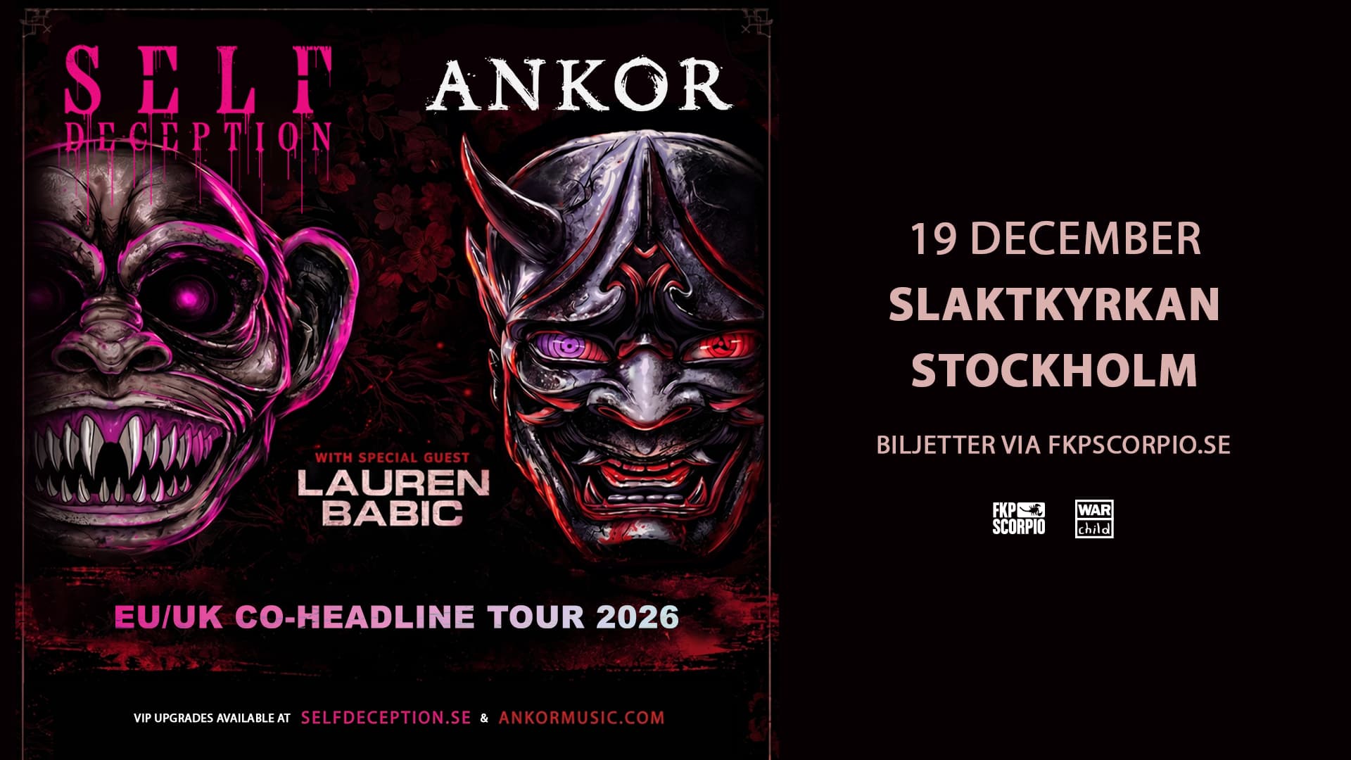 Self Deception + Ankor + Lauren Babic