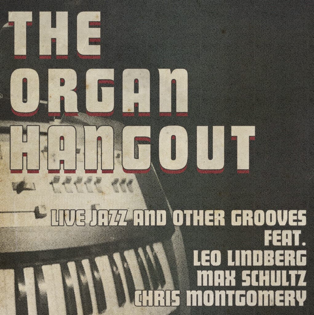 The Organ Hangout — Live at Stampen · Free Entry Doors 17:00 · Show 19:00