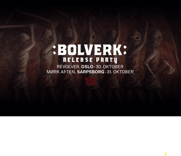:BOLVERK: Releaseparty // Supp.: Vingulmork - VEXMORTEM