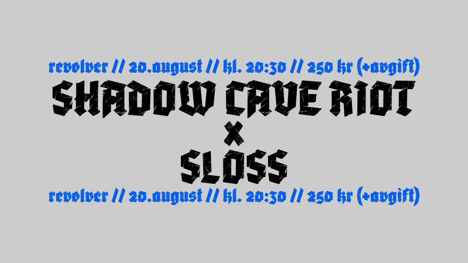 Shadow Cave Riot x Sloss