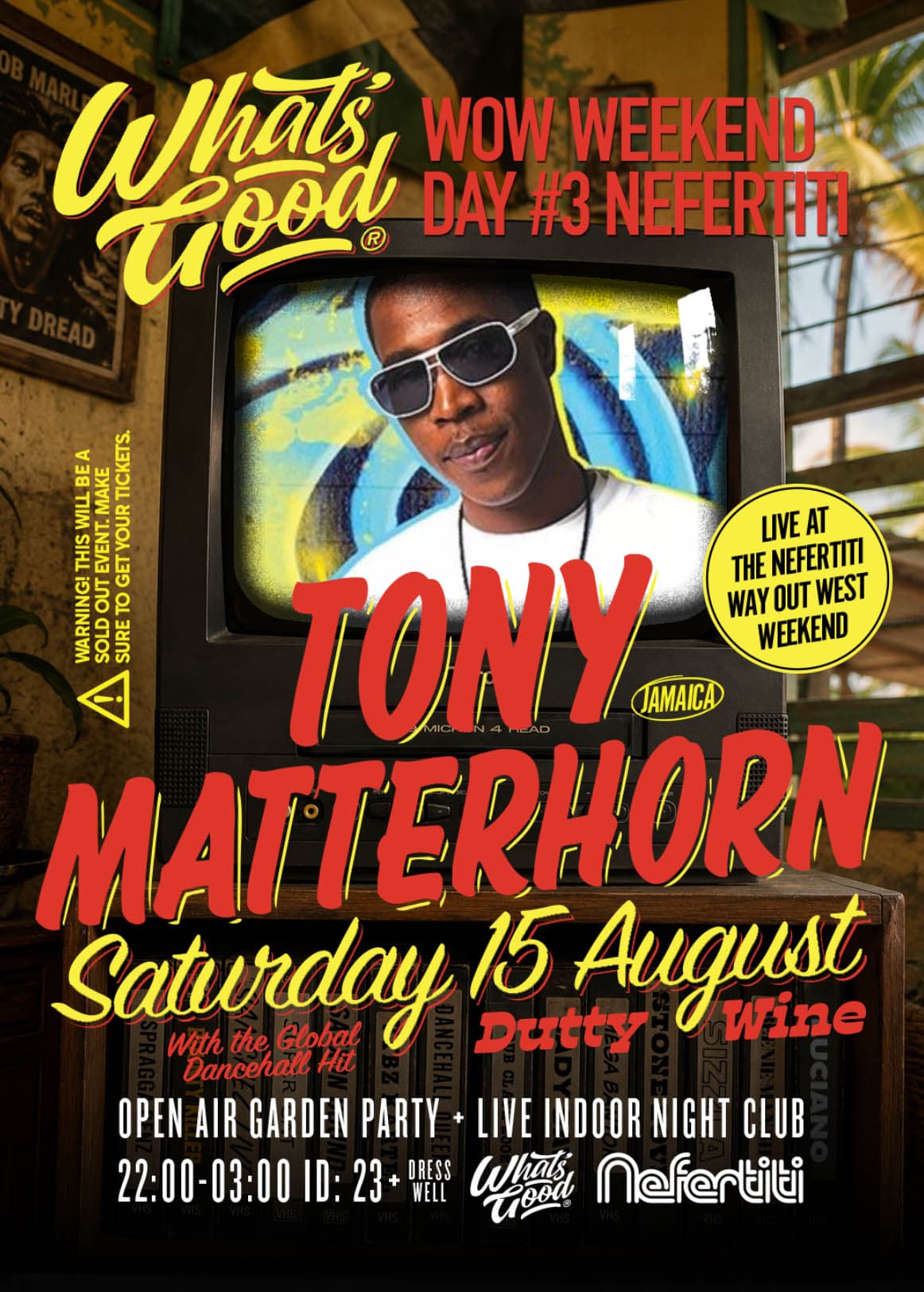 WOW DAY #3 – Tony Matterhorn (JA)